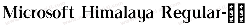 Microsoft Himalaya Regular字体转换